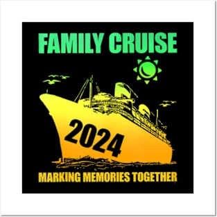 Family Cruise 2024 Making Memories Summer Matching Vacation Posters and Art